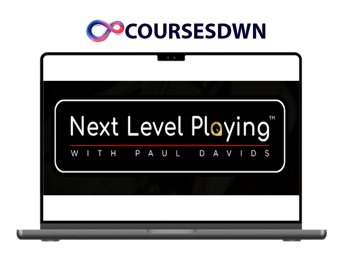 Next Level Playing By Paul Davids