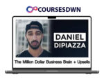 Daniel DiPiazza – The Million Dollar Business Brain + Upsells