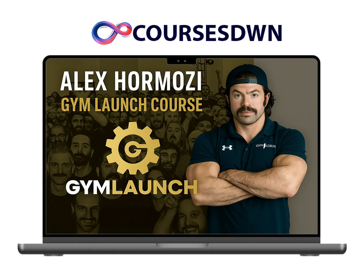 Alex Hormozi – Gym Launch