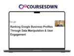 Brock Misner – Ranking Google Business Profiles