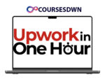 Daniel Throssell – Upwork in One Hour