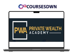 Private Wealth Academy – Half Your Mortgage+Private Banking Secrets