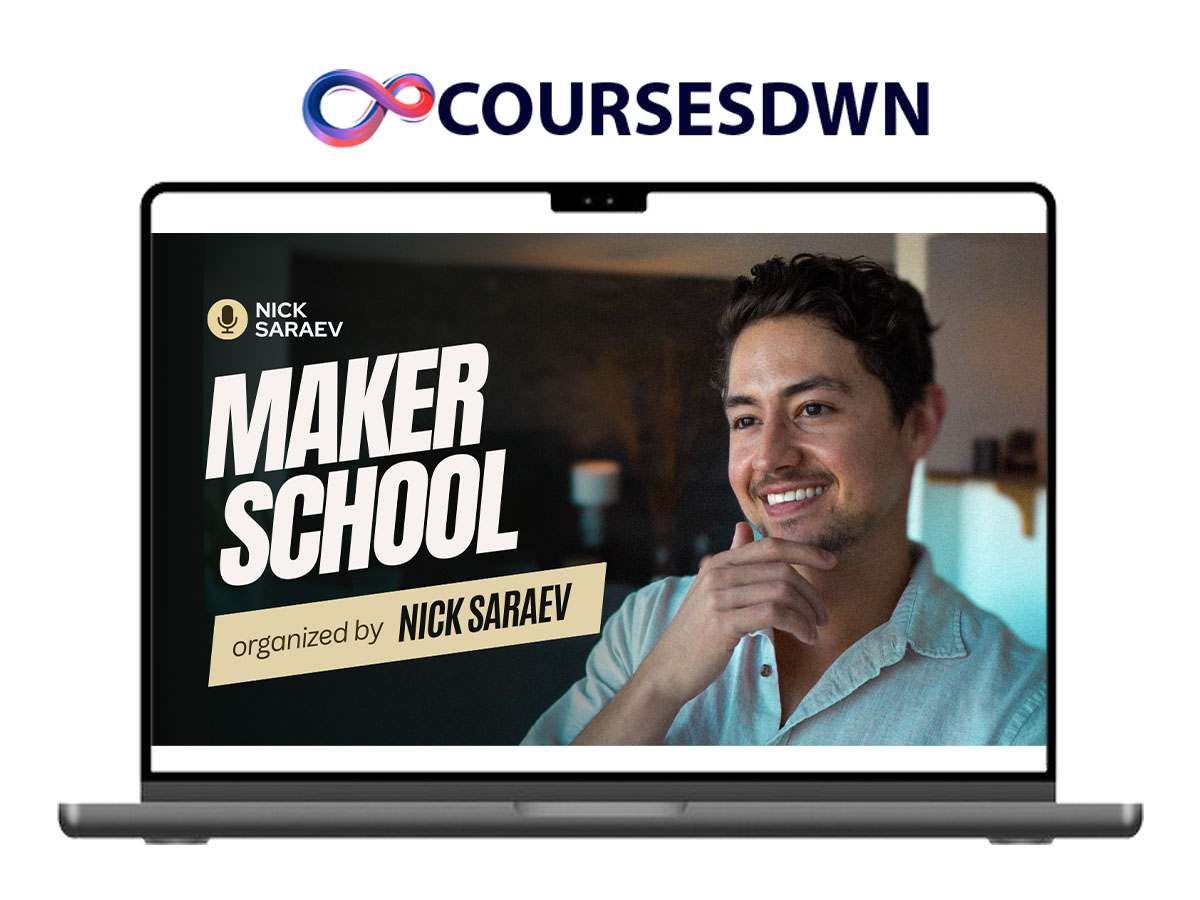 Nick Saraev – Maker School